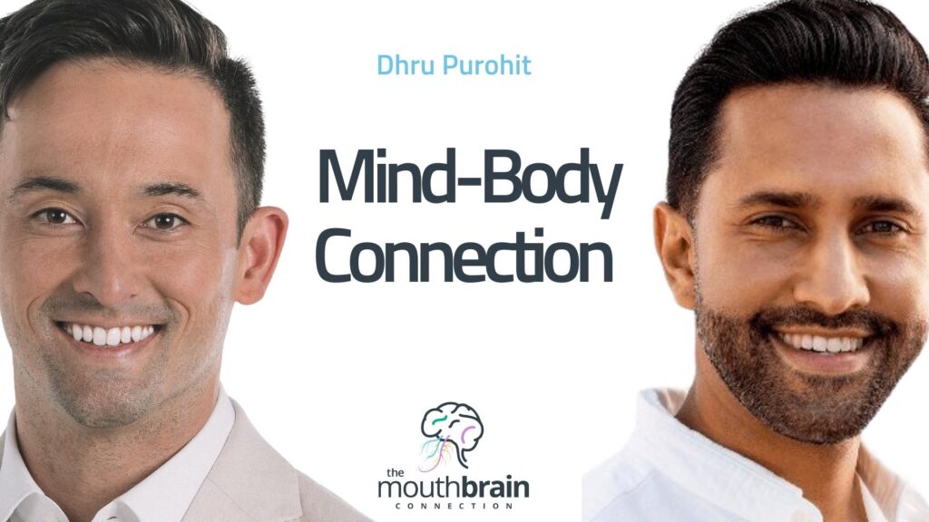 Heal the Mind-Body Connection – Dhru Purohit